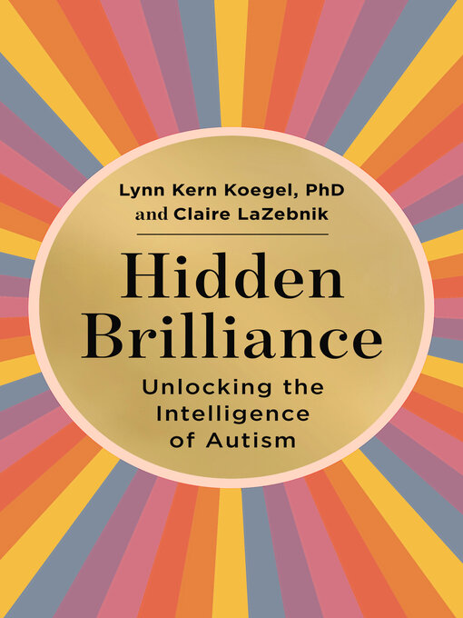 Title details for Hidden Brilliance by Lynn Kern Koegel - Available